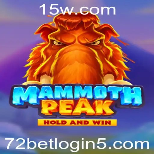 Explorando o Mundo de MammothPeak e o Contexto Atual de 72bet Login